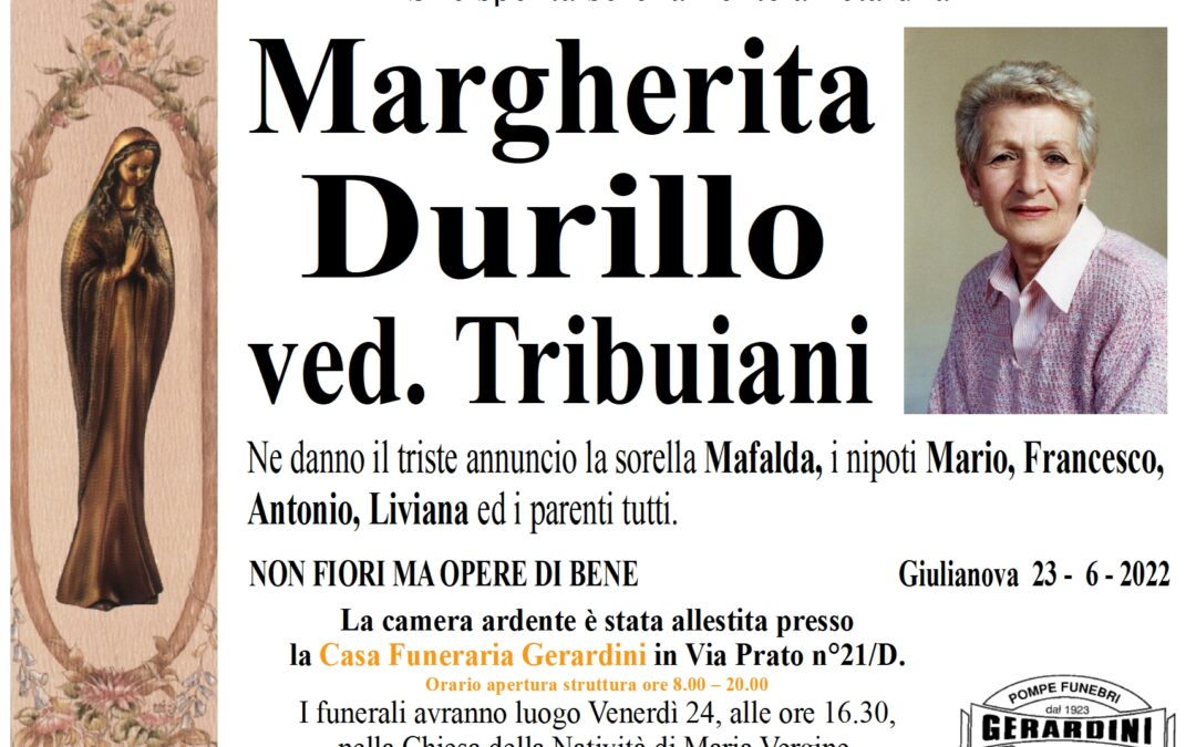 MARGHERITA DURILLO ved. TRIBUIANI