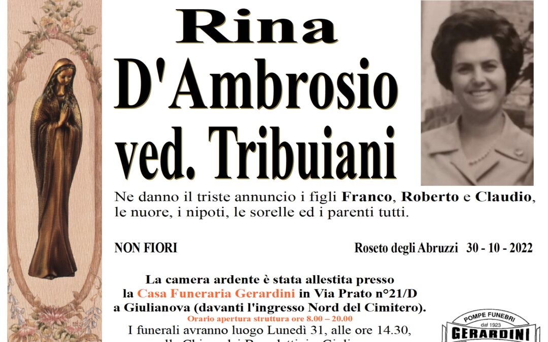 RINA D’AMBROSIO VED. TRIBUIANI