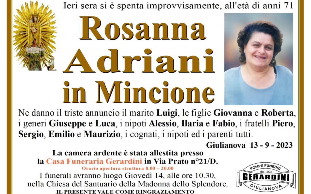 ROSANNA ADRIANI IN MINCIONE