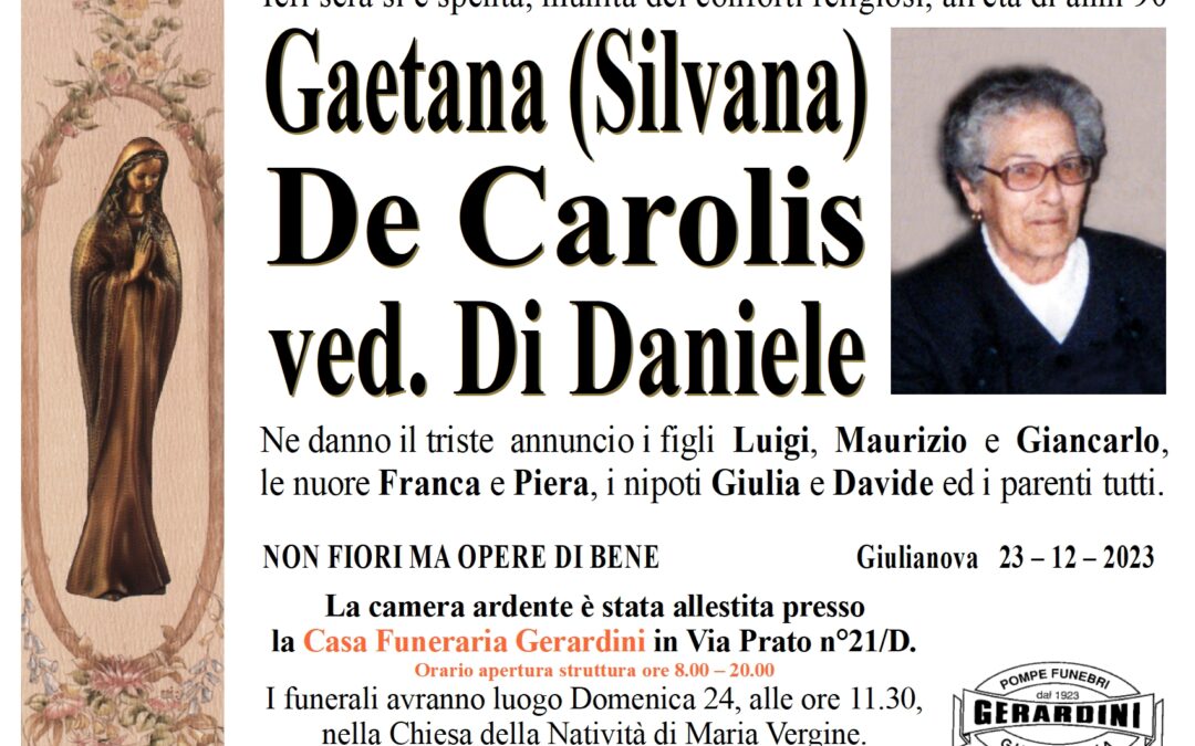 GAETANA (SILVANA) DE CAROLIS VED. DI DANIELE