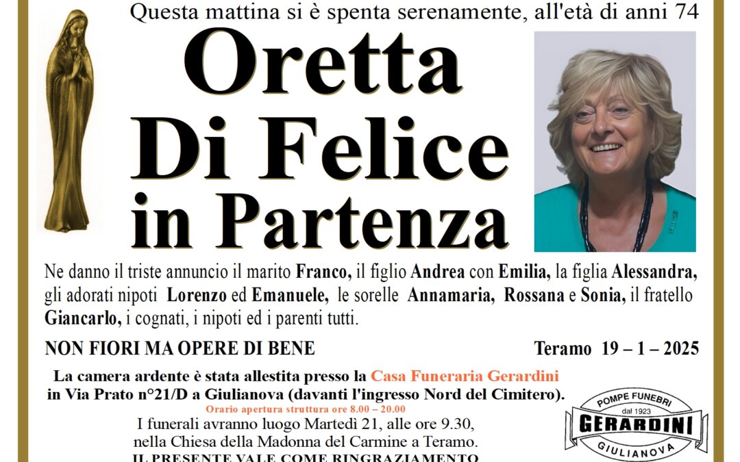ORETTA DI FELICE IN PARTENZA