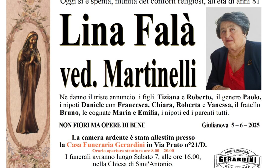 LINA FALA’ VED. MARTINELLI