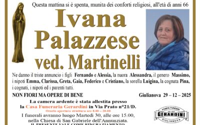 IVANA PALAZZESE VED. MARTINELLI