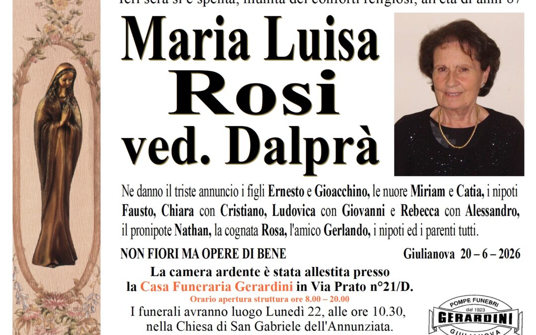 MARIA LUISA ROSI VED. DALPRA’