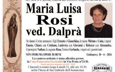 MARIA LUISA ROSI VED. DALPRA’